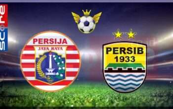 Prediksi Skor Persija Jakarta vs Persib Bandung 16 Februari 2025