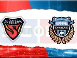 Prediksi Skor Pohang Steelers vs Kawasaki Frontale 11 Februari 2025