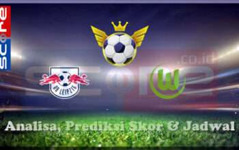 Prediksi Skor RB Leipzig vs Wolfsburg 27 Februari 2025