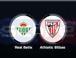 Prediksi Skor Real Betis vs Athletic Bilbao 03 Februari 2025