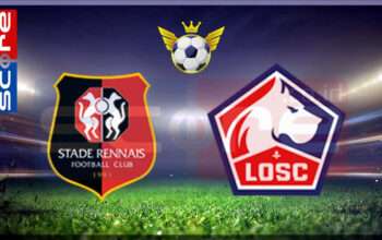 Prediksi Skor Stade Rennais (Rennes) vs LOSC Lille 17 Februari 2025