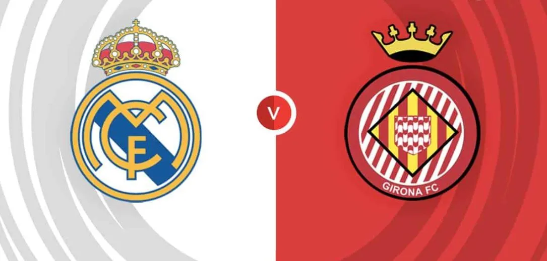 Real Madrid vs Girona