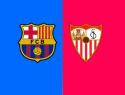 Prediksi Sevilla vs Barcelona 10 Februari 2025