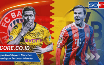 Siapa Rival Bayern Munchen: Persaingan Terbesar Mereka