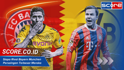 Siapa Rival Bayern Munchen: Persaingan Terbesar Mereka