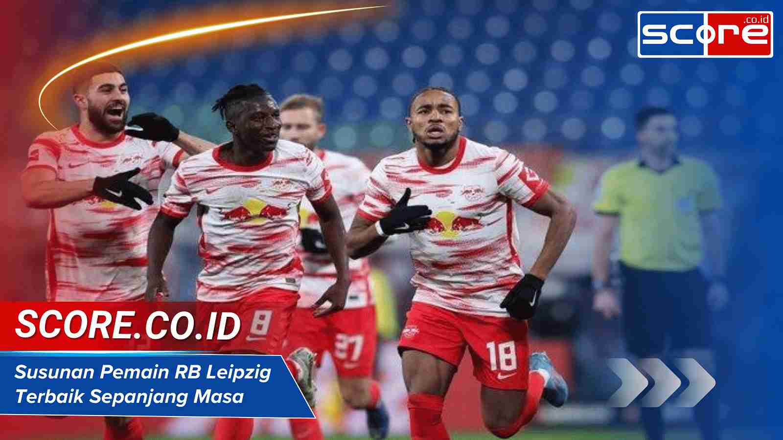 Susunan Pemain RB Leipzig Terbaik Sepanjang Masa