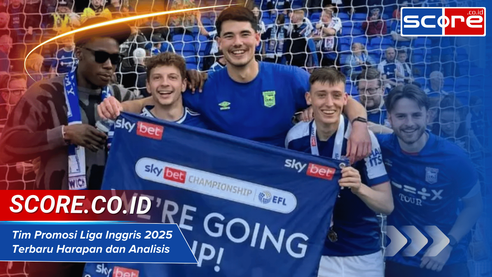 Tim Promosi Liga Inggris 2025 Terbaru