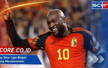 Top Skor Liga Belgia yang Mendominasi Kompetisi Sepanjang Musim Terbaru