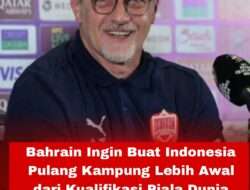 Bahrain Ingin Buat Indonesia Pulang Kampung Lebih Awal dari Piala Dunia 2026
