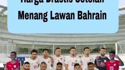 3 Pemain Indonesia Naik Harga Drastis Setelah Menang Lawan Bahrain