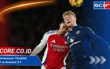 5 Pertemuan Terakhir MU vs Arsenal 3-1: Rekap Hasil dan Tren Dominasi
