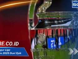 Babak Gugur Liga Champions 2025: Duel Epik dan Analisis Tim Unggulan