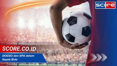 DOGSO dan SPA dalam Sepak Bola Panduan Lengkap Aturan dan Contoh Kasus