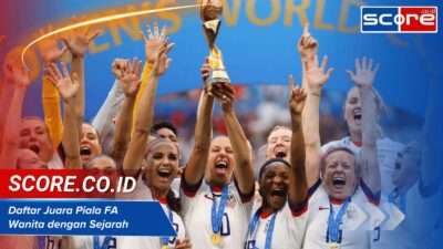 Daftar Juara Piala FA Wanita dengan Sejarah Gemilang