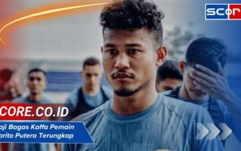 Gaji Bagas Kaffa Pemain Barito Putera Terungkap 2025