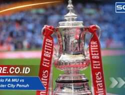Hasil Piala FA MU vs Manchester City Penuh Drama dan Kejutan Menarik
