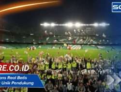Julukan Fans Real Betis: Semangat Unik Pendukung Setia