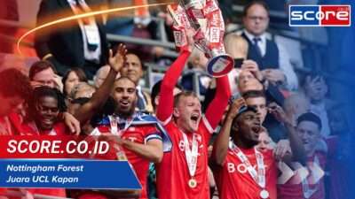 Nottingham Forest Juara UCL