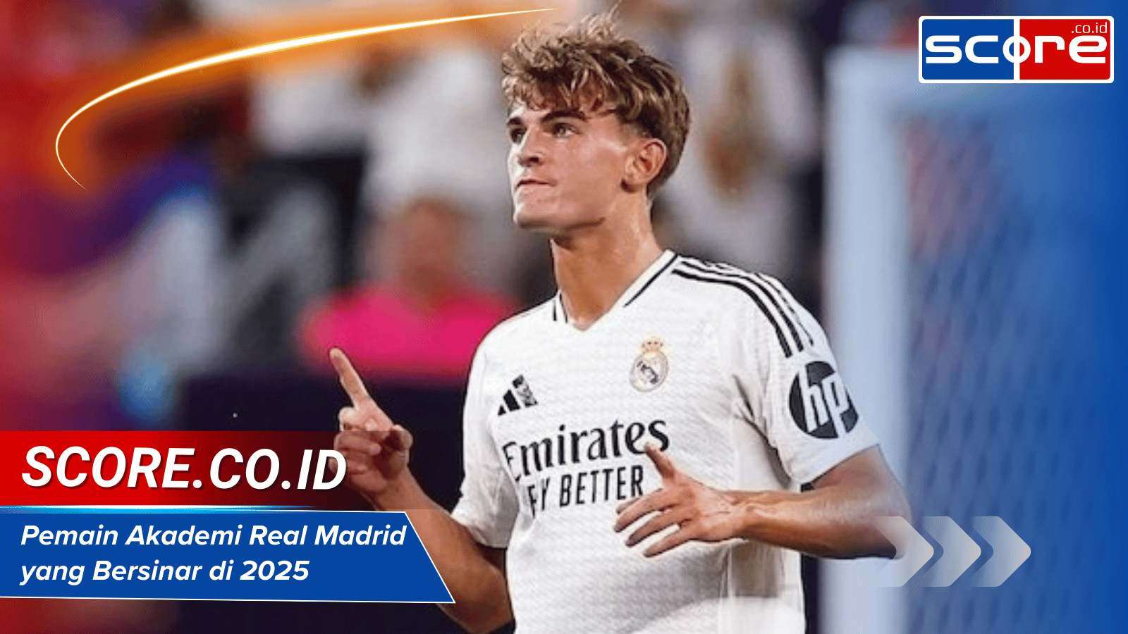 Pemain Akademi Real Madrid yang Bersinar di 2025: Profil dan Prestasi