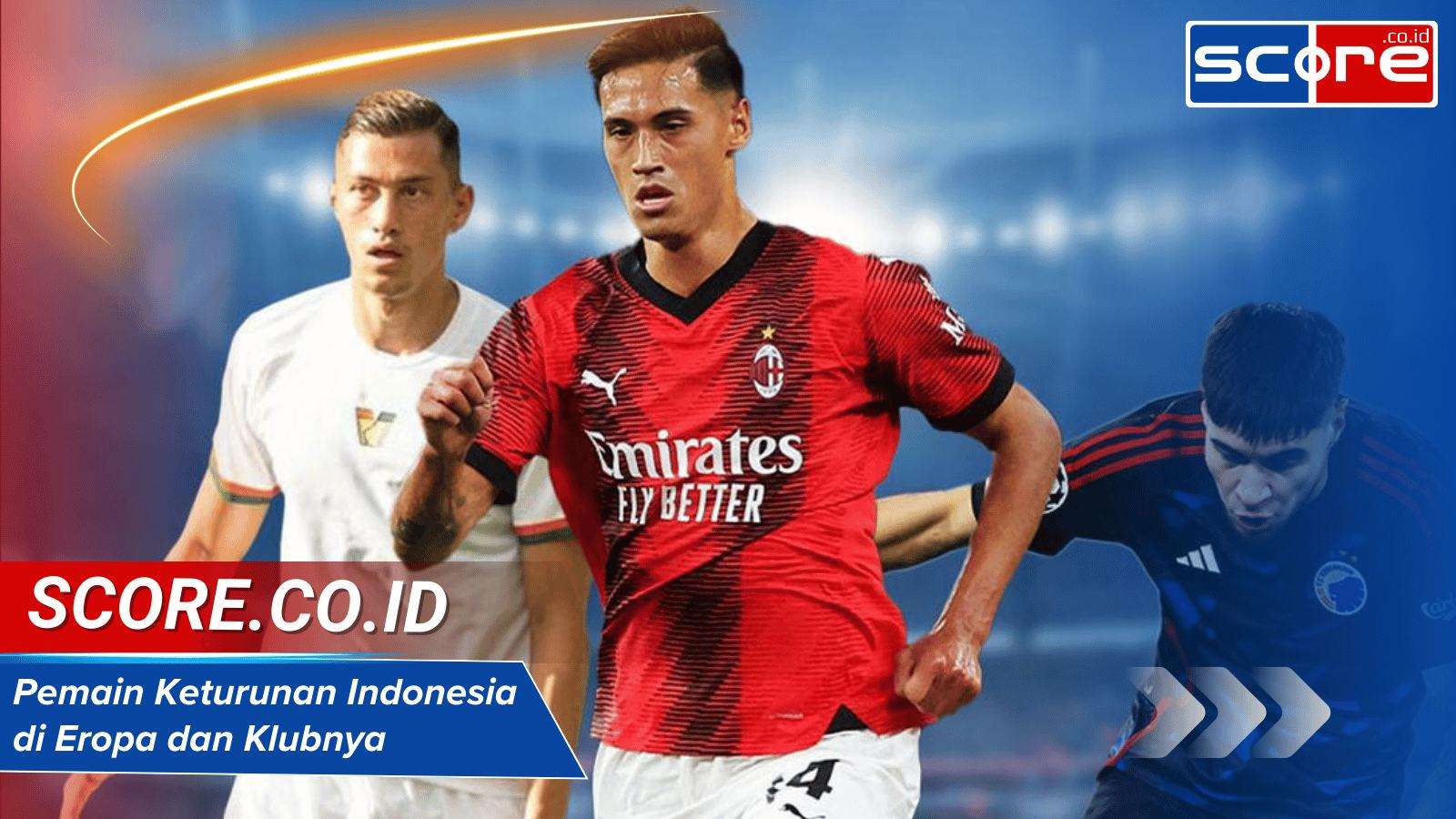 Pemain Keturunan Indonesia di Eropa dan Klubnya