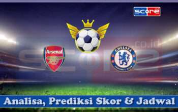 Prediksi Skor Arsenal vs Chelsea 16 Maret 2025
