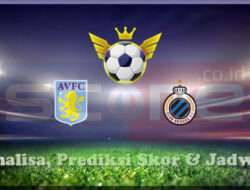 Prediksi Skor Aston Villa vs Club Brugge 13 Maret 2025