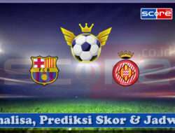 Prediksi Skor Barcelona vs Girona 30 Maret 2025