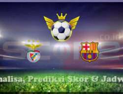 Prediksi Skor Benfica vs Barcelona 06 Maret 2025