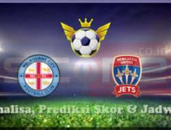 Prediksi Skor Melbourne City FC vs Newcastle Jets 12 Maret 2025
