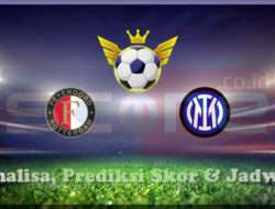 Prediksi Skor Feyenoord Rotterdam vs Inter Milan 06 Maret 2025