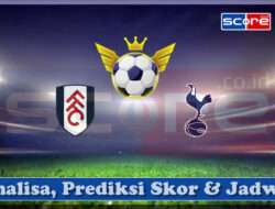 Prediksi Skor Fulham FC vs Tottenham Hotspur 16 Maret 2025
