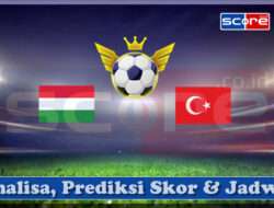 Prediksi Skor Hungaria vs Turki 24 Maret 2025