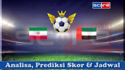 Prediksi Skor Iran vs Uni Emirat Arab 20 Maret 2025