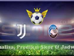 Prediksi Skor Juventus vs Atalanta BC 10 Maret 2025