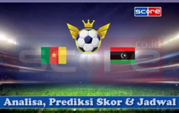 Prediksi Skor Kamerun vs Libya 26 Maret 2025
