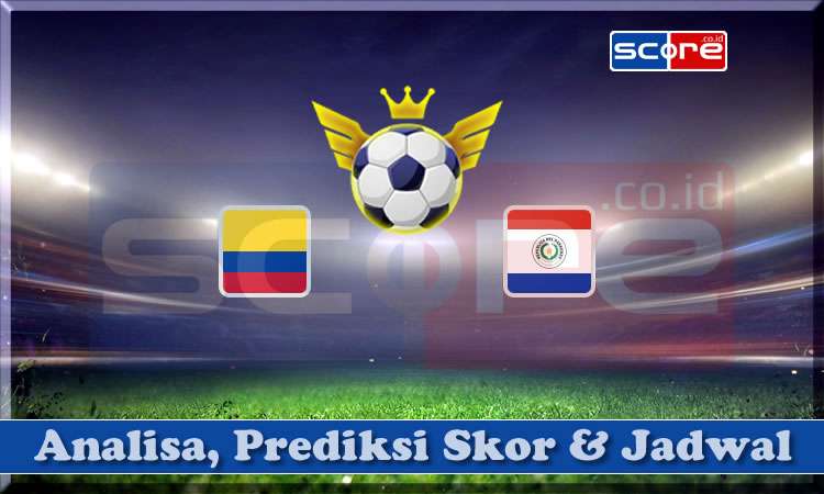 Prediksi Skor Kolombia vs Paraguay