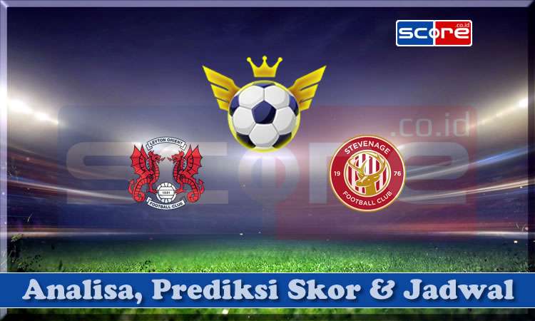 Prediksi Skor Leyton Orient vs Stevenage