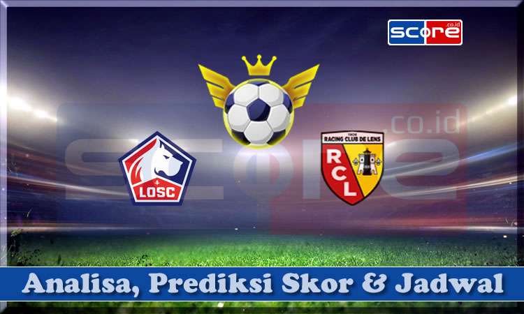 Prediksi Skor Lille vs RC Lens