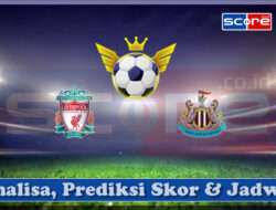 Prediksi Skor Liverpool vs Newcastle United 16 Maret 2025