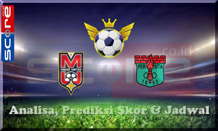 Prediksi Skor Malut United vs Persita