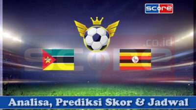 Prediksi Skor Mozambik vs Uganda