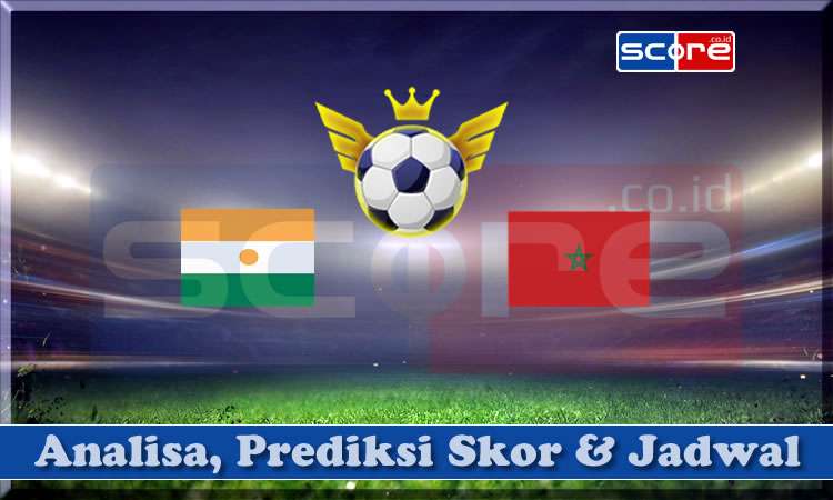 Prediksi Skor Niger vs Maroko
