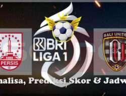 Prediksi Skor Persis Solo vs Bali United 06 Maret 2025