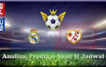 Prediksi Skor Real Madrid vs Rayo Vallecano 09 Maret 2025