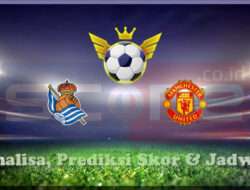 Prediksi Skor Real Sociedad vs Manchester United 07 Maret 2025