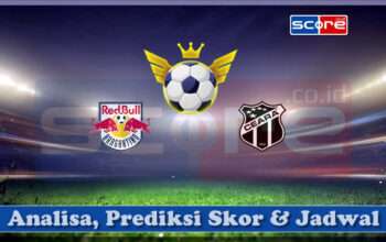 Prediksi Skor Red Bull Bragantino vs Ceara 01 April 2025