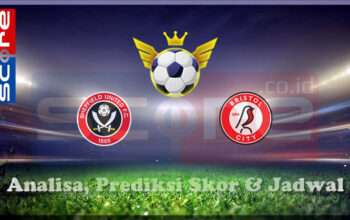 Prediksi Skor Sheffield United vs Bristol City 12 Maret 2025