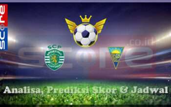 Prediksi Skor Sporting Lisbon vs Sporting Estoril Praia 04 Maret 2025