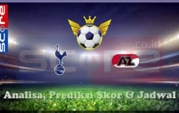Prediksi Skor Tottenham Hotspur vs AZ Alkmaar 14 Maret 2025