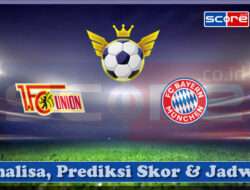 Prediksi Skor Union Berlin vs Bayern Munchen 15 Maret 2025